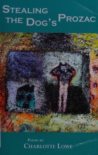 Stealing the Dog's Prozac