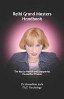 Reiki Grand Masters Handbook The Key to Health and Prosperity