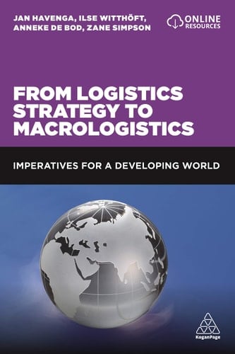 From Logistics Strategy to Macrologistics Imperatives for a Developing World