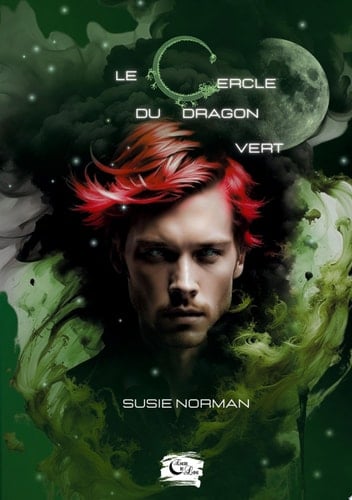 Le cercle du dragon vert Tome 3