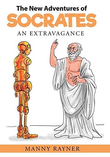 The New Adventures of Socrates An Extravagance