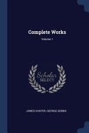 Complete Works; Volume 1
