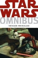 Star Wars Omnibus: Menace Revealed