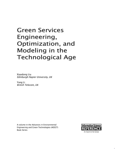 Green Services Engineering, Optimization, and Modeling in the Technological Age