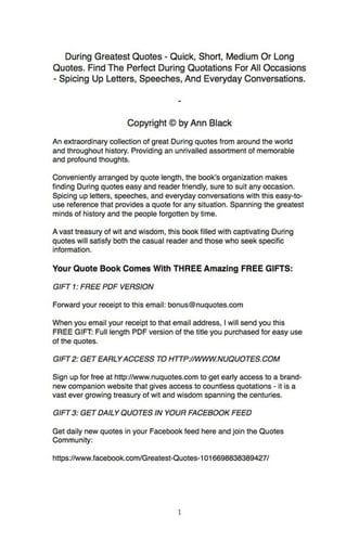 During Greatest Quotes - Quick, Short, Medium Or Long Quotes. Find The Perfect During Quotations For All Occasions - Spicing Up Letters, Speeches, And Everyday Conversations.