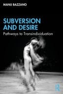 Subversion and Desire Pathways to Transindividuation