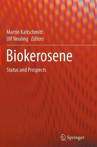 Biokerosene Status and Prospects