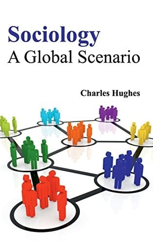 Sociology A Global Scenario