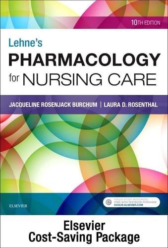 Lehne's Pharmacology for Nursing Care - Text and Pharmacology Online Package