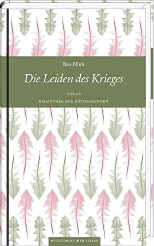 Die Leiden des Krieges Roman