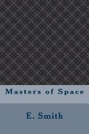Masters of Space