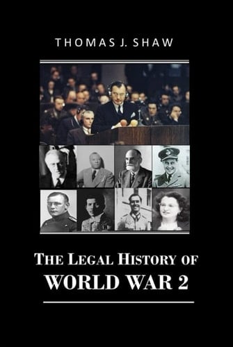 The Legal History of World War 2