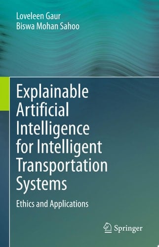 Explainable Artificial Intelligence for Intelligent Transportation Systems