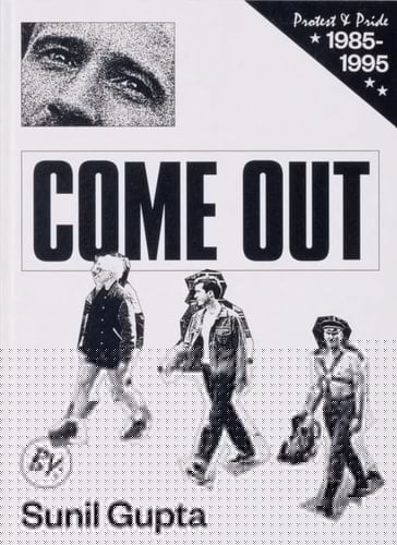 Come Out Protest & Pride 1985-1995