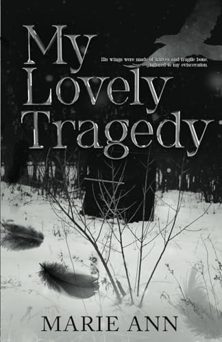 My Lovely Tragedy