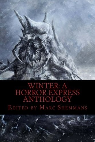 Winter: a Horror Express Anthology