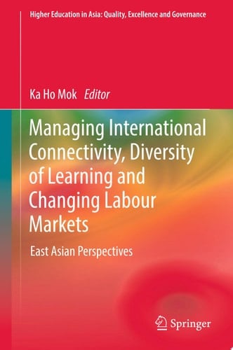 Managing International Connectivity, Diversity of Learning and Changing Labour Markets