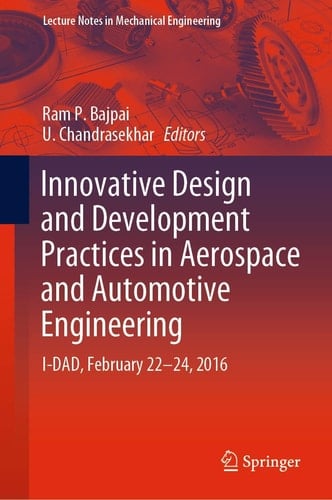 Innovative Design and Development Practices in Aerospace and Automotive Engineering I-DAD, February 22 - 24, 2016