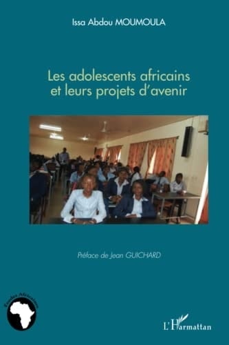 Les adolescents africains et leurs projets d'avenir