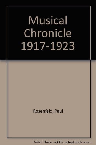Musical Chronicle 1917-1923