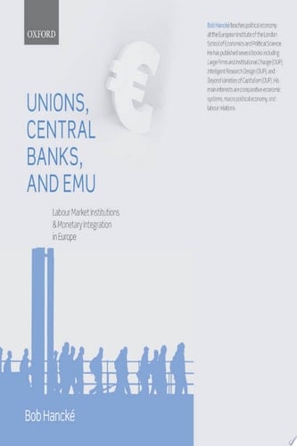 Unions, Central Banks, and EMU