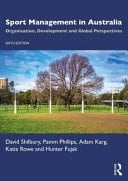 Sport Management in Australia Organisation, Development and Global Perspectives