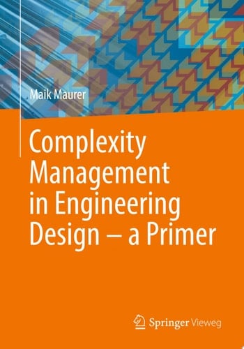 Complexity Management in Engineering Design – a Primer
