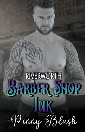 Barber Shop Ink Book 3 Riverworth