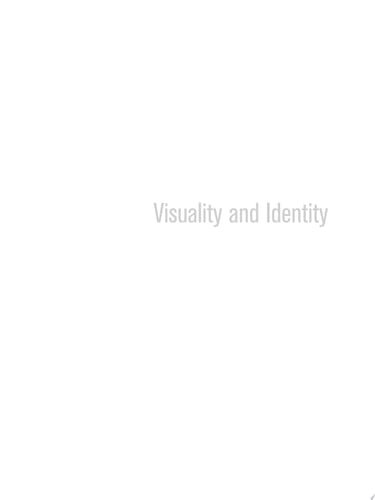 Visuality and Identity Sinophone Articulations Across the Pacific