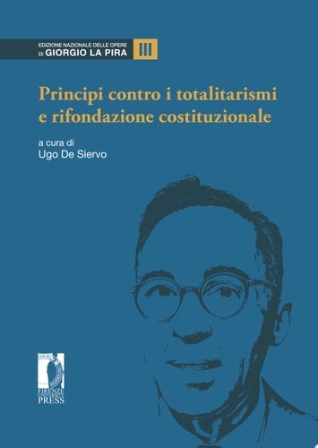 Principi contro i totalitarismi e rifondazione costituzionale