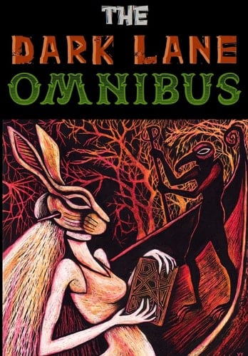 Dark Lane Omnibus 1
