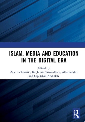Islam, Media and Education in the Digital Era Proceedings of the 3rd Social and Humanities Research Symposium (SoRes 2020), 23 – 24 November 2020, Bandung, Indonesia