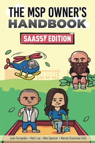 The MSP Owner's Handbook SaaSSy Edition