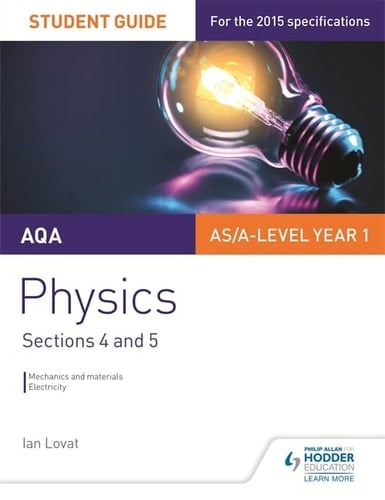AQA Physics Student Guide 2 Sections 4 And 5
