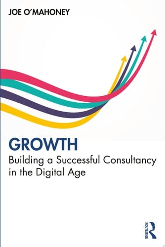 Growth Building a Successful Consultancy in the Digital Age