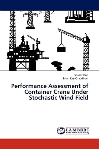 Performance Assessment of Container Crane Under Stochastic Wind Field
