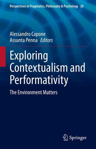 Exploring Contextualism and Performativity The Environment Matters