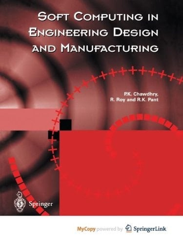 Soft Computing in Engineering Design and Manufacturing