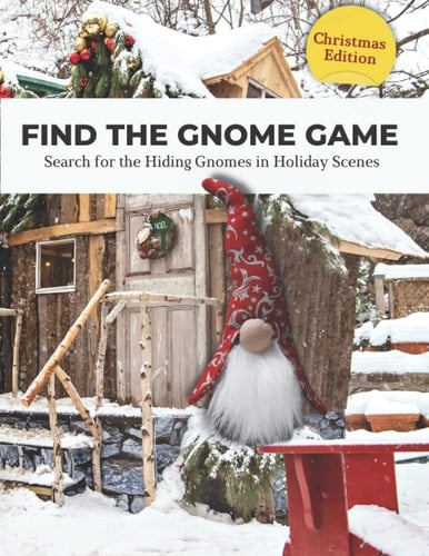 Find the Gnome Challenge - Christmas Edition: Search for the Hidden Gnomes in Holiday Scenes Picture Puzzles