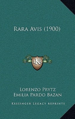 Rara Avis (1900) (Spanish Edition)
