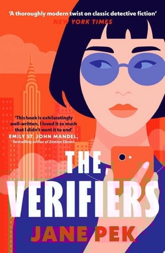 The Verifiers A sharp debut novel about love, technology and murder