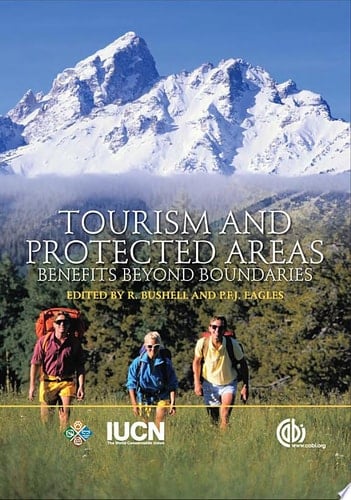 Tourism and Protected Areas Benefits Beyond Boundaries : the Vth IUCN World Parks Congress