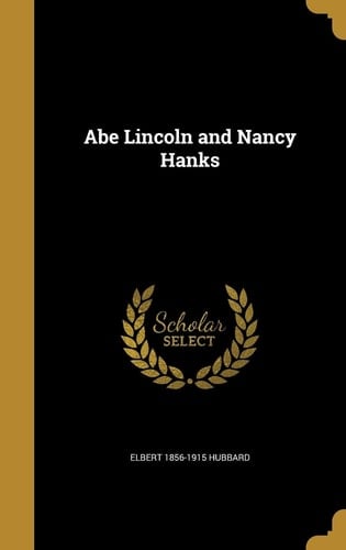 Abe Lincoln and Nancy Hanks