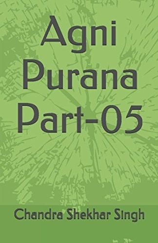 Agni Purana Part-05