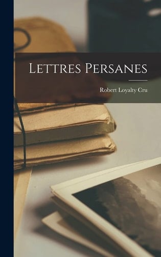 Lettres Persanes