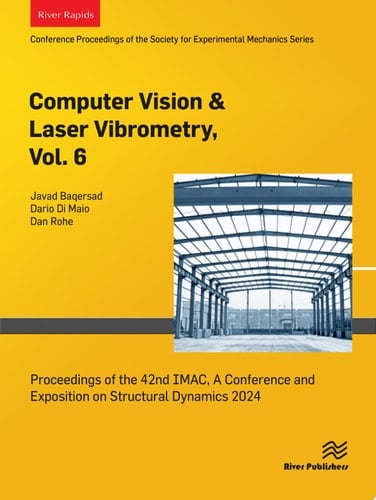 Computer Vision & Laser Vibrometry, Vol. 6 Proceedings of the 42nd IMAC, A Conference and Exposition on Structural Dynamics 2024