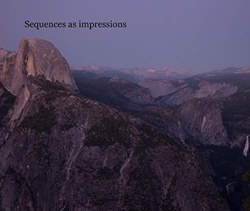 Sequences As Impressions