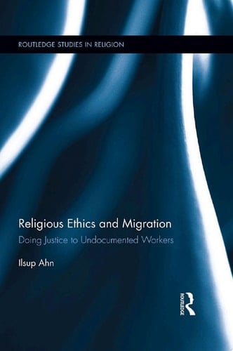 Religious Ethics and Migration
