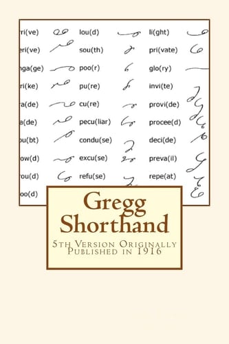 Gregg Shorthand Originally Published in 1916