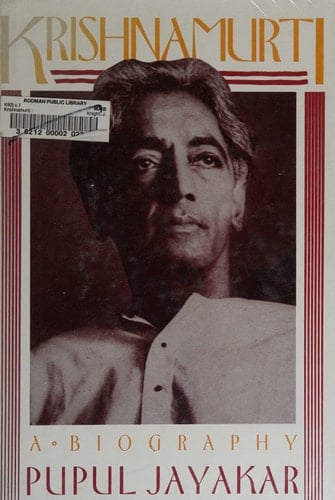 Krishnamurti: A Biography